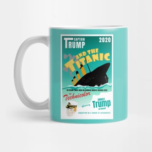 Captain Trump and the Titanic Mug